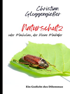 cover image of Naturschutz--oder Macholino, der kleine Maikäfer